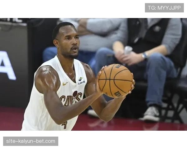 埃文·莫布里防守抢断提升球队转换效率明显拉开差距