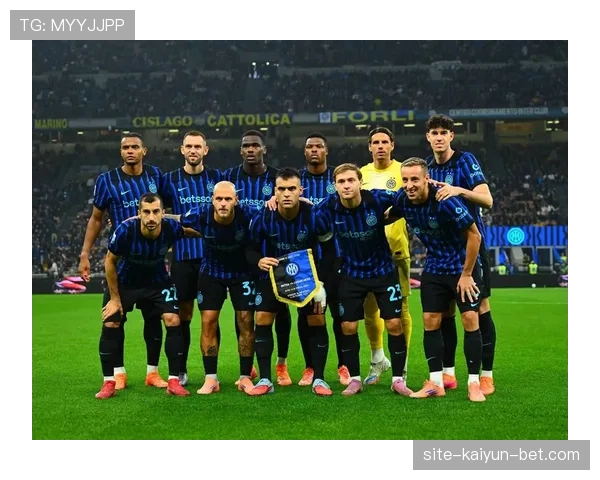 国际米兰进球集中揭示战术依赖隐患，对进攻稳定性带来阶段考验